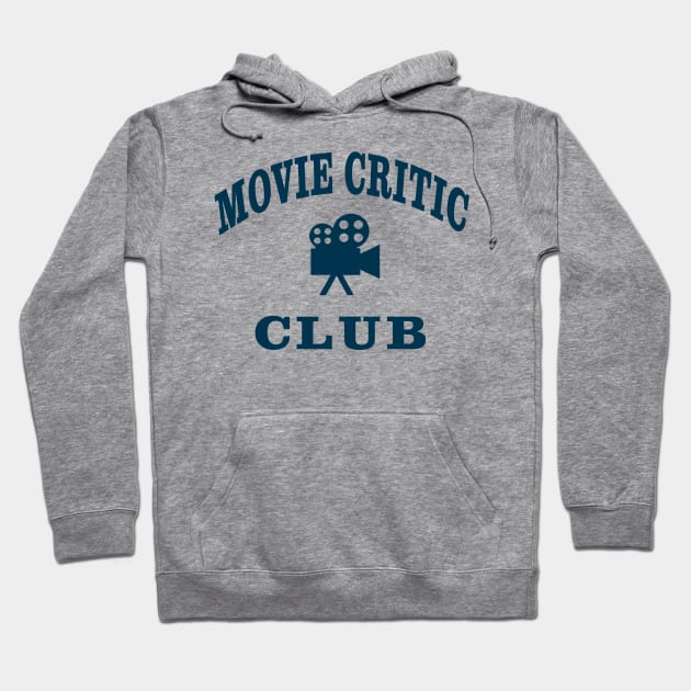 Movie Critic Club Hoodie by Milasneeze